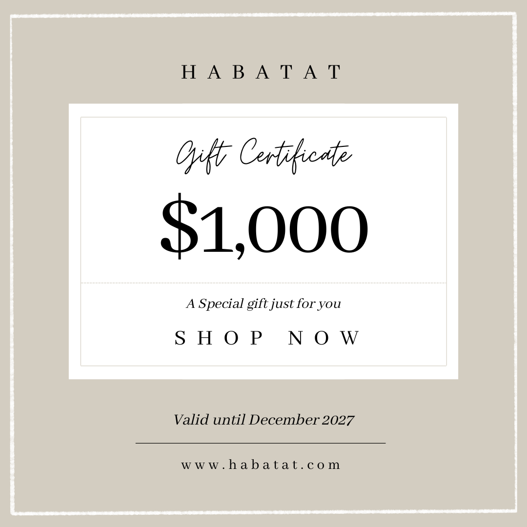 $1000 Habatat Gift Certificate